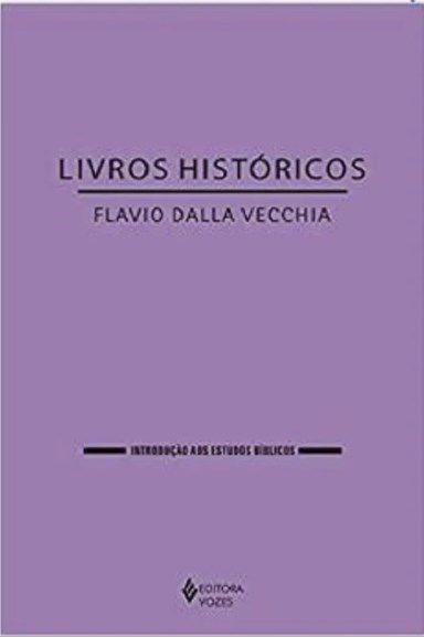 Livros Históricos  Vecchia