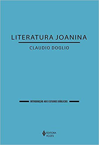 Livro Literatura Joanina - Doglio