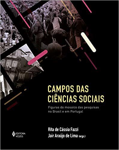 Livro Campos das Ciencias Sociais - Fazzi/ Lima