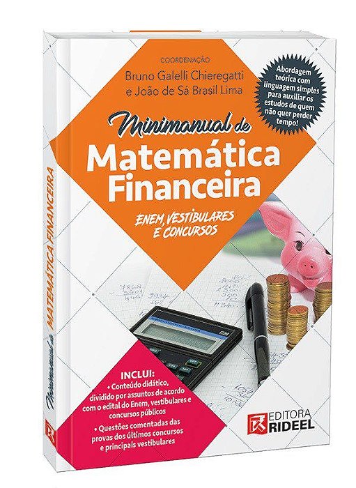 Livro Minimanual de Matemática Financeira: ENEM, Vestibulares e Concursos