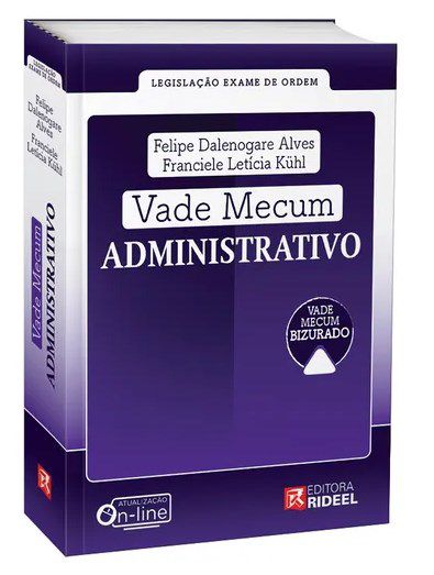 Livro Vade Mécum Administrativo - Legislacao Exame de Ordem - Alves/kuhl - Rideel