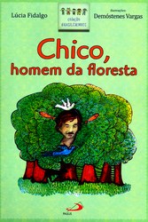 Livro Chico, Homem da Floresta - Fidalgo