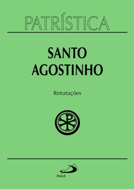 Livro Patrística: Retratações  Agostinho