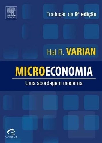 Livro Microeconomia: Uma Abordagem Moderna  Varian