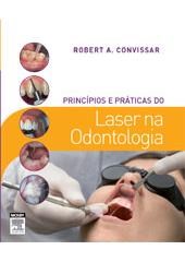 Livro Princípios e Práticas do Laser Na Odontologia