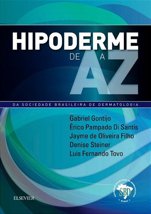 Livro Hipoderme de a a Z - Gontijo/santis/olive