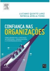 Livro Confianca Nas Organizacoes - Lanz/tomei