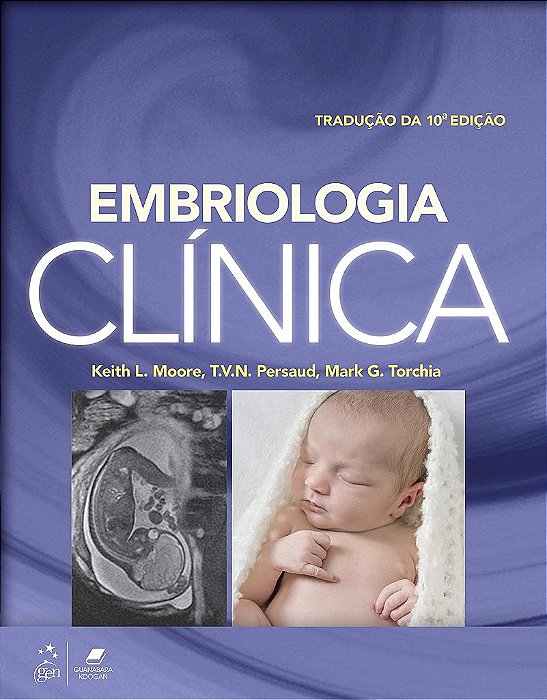 Livro Embriologia Clínica - Moore - Elsevier