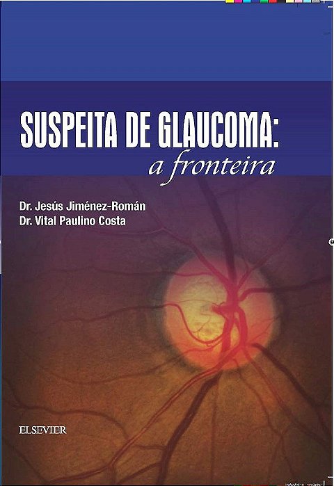 Livro Suspeita de glaucoma - Costa - Elsevier