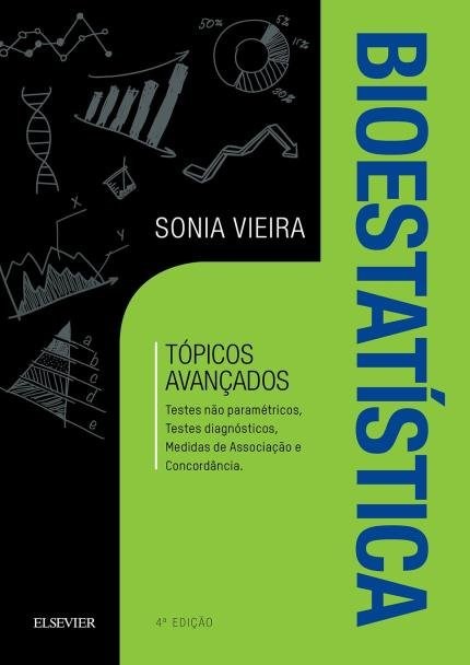 Livro Bioestatistica - Topicos Avancados - Testes Nao Parametricos, Testes Diagn - Vieira