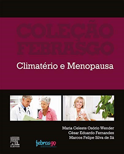 Livro Climatério e Menopausa:  Febrasgo