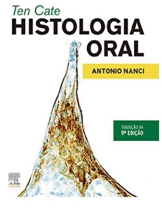 Livro Ten Cate Histologia Oral: Nanci