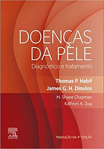 Livro Doenças da Pele - Diagnóstico da Pele - Habif