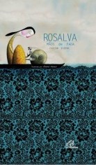 Livro Rosalva - Maos de Fada - Col. Espaco Aberto - Sisto/neves
