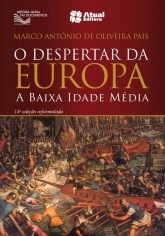 Livro Despertar da Europa, o - a Baixa Idade Media - Pais
