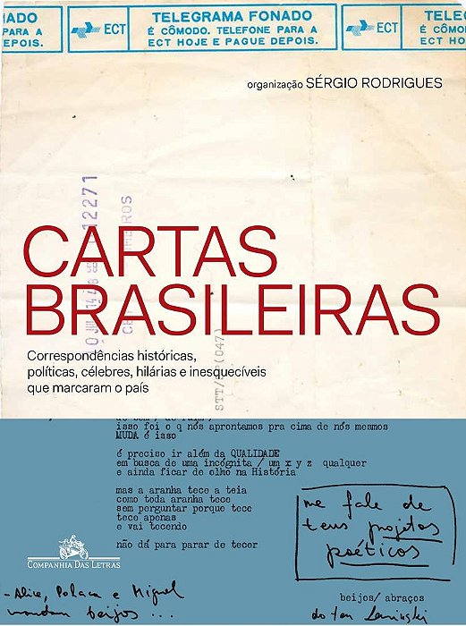 Livro Cartas Brasileiras - Correspondencias Historicas, Politicas, Celebres, Hila - Rodrigues