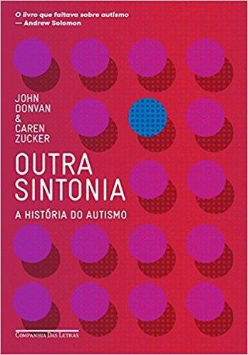 Livro Outra Sintonia a História do Autismo