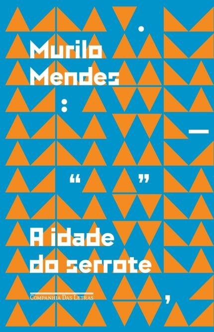 Livro Idade do Serrote, A - Mendes