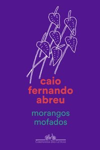 Livro Morangos Mofados - Abreu