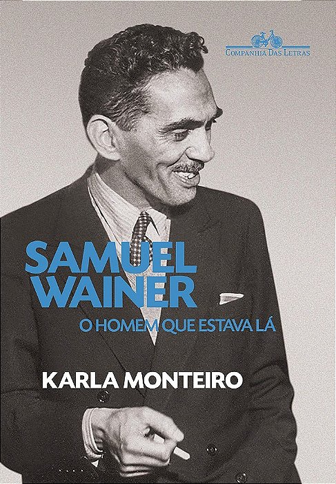 Livro Samuel Wainer - Monteiro