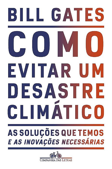Livro Como Evitar Um Desastre Climático Bill Gates