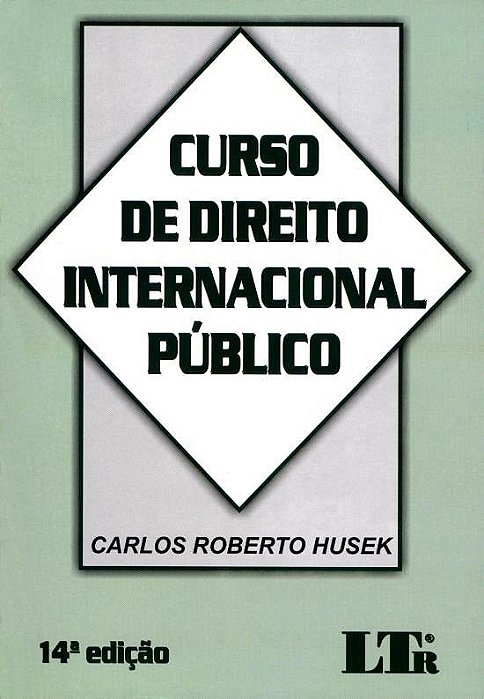 Livro Curso de Direito Internacional Público - Husek