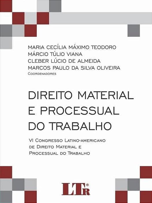 Livro Direito Material e Processual do Trabalho - Teodoro
