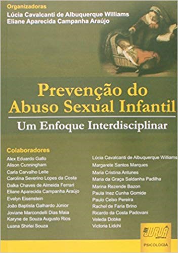 Livro Prevencao do Abuso Sexual Infantil - Um Enfoque Interdisciplinar - Williams/araujo