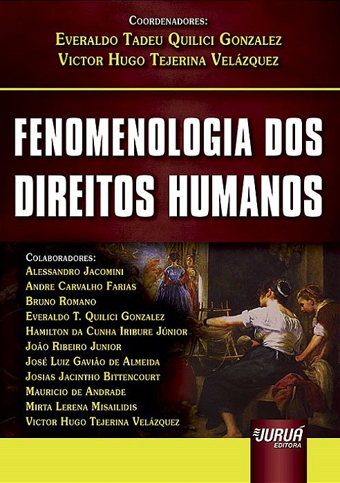 Livro Fenomenologia dos Direitos Humanos - Gonzalez/velazquez