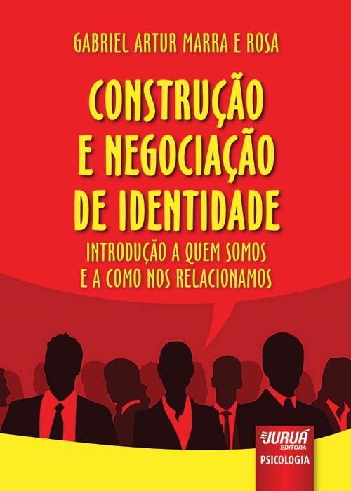 Livro Construcao e Negociacao de Identidade - Introducao a Quem Somos e a Como no - Rosa