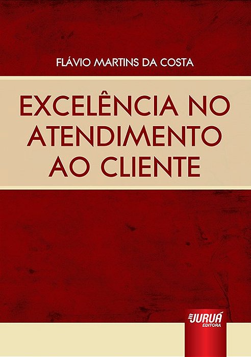 Livro Excelencia No Atendimento ao Cliente - Costa