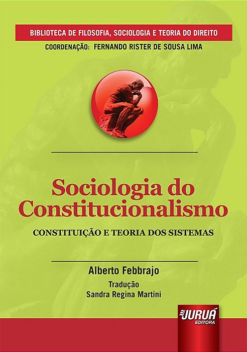 Livro Sociologia do Constitucionalismo - Constituicao e Teoria dos Sistemas - Febbrajo