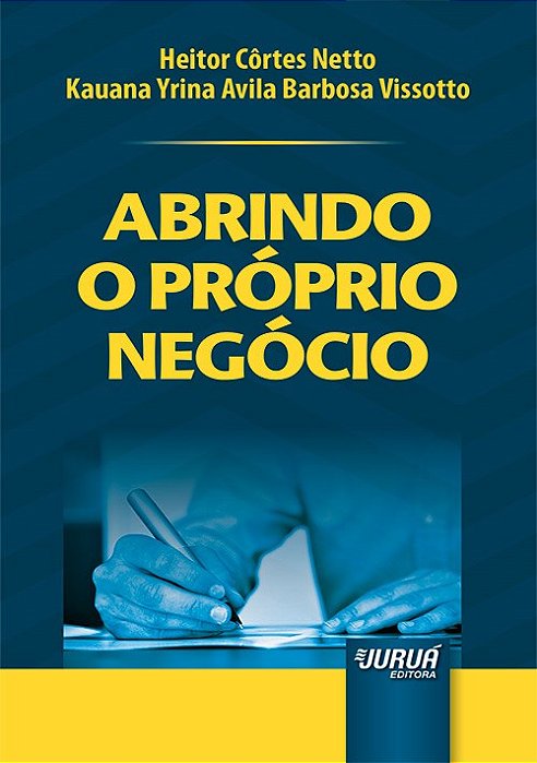 Livro Abrindo o Próprio Negócio