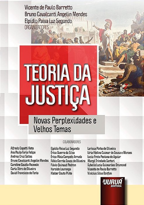 Livro Teoria da Justica - Novas Perplexidades e Velhos Temas - Barretto/mendes/segu