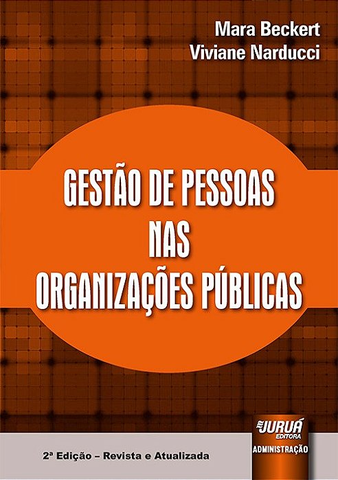 Livro Gestao de Pessoas Nas Organizacoes Publicas - Beckert/ Narducci