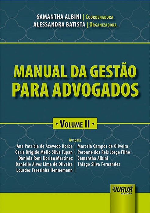 Livro Manual da Gestão para Advogados Volume Ii