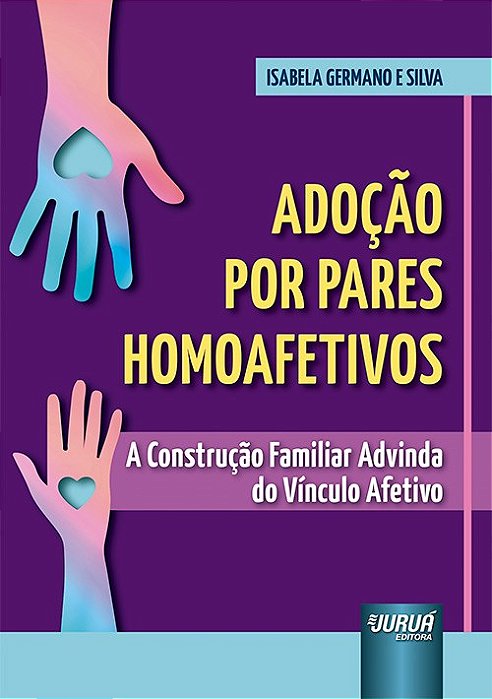 Livro Adoção por Pares Homoafetivos