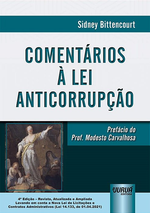 Livro Comentarios a Lei Anticorrupcao - Bittencourt