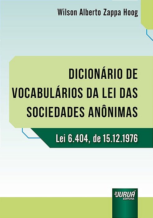 Livro Dicionario de Vocabularios da Lei das Sociedades Anonimas - Lei 6.404, de 1 - Hoog