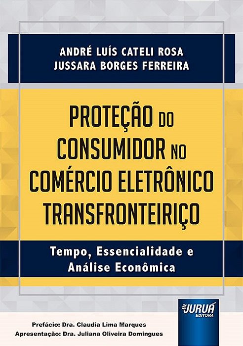 Livro Protecao do Consumidor No Comercio Eletronico Transfronteirico - Rosa/ferreira