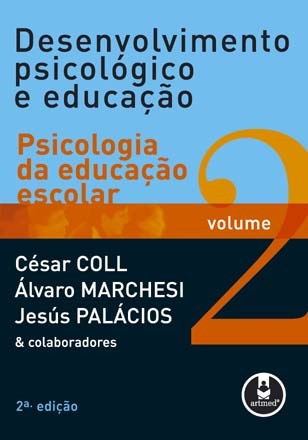 Livro Desenvolvimento Psicologico e Educacao - Vol. 2 - Psicologia da Educacao es - Coll /  Marchesi/pal