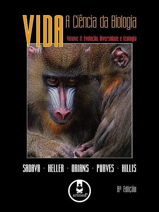 Livro Vida: a Ciencia da Biologia - Vol.ii