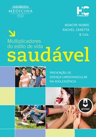 Livro Multiplicadores do Estilo de Vida Saudavel - Prevencao de Doenca Cardiovasc - Nobre/ Zanetta
