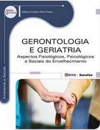 Livro Gerontologia e Geriatria