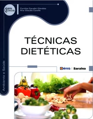 Livro Técnicas Dietéticas Série Eixos