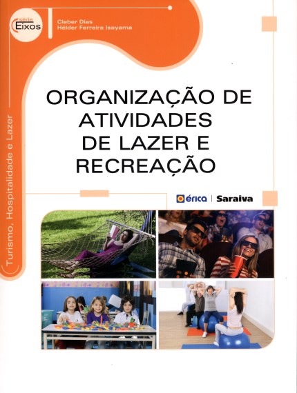 Livro Organização de Atividades de Lazer e Recreação - Dias