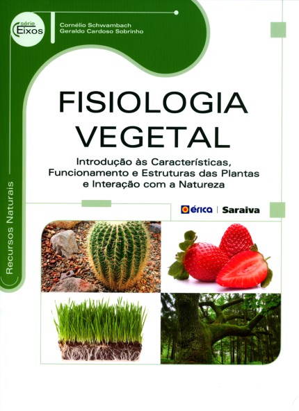 Livro Fisiologia Vegetal  - Cardoso - Érica