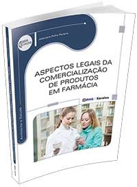Livro Aspectos Legais da Comercialização de Produtos em Farmácia - Série Eixos - Pereira