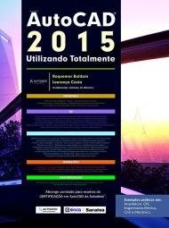Livro AutoCad 2015 - Utilizando Totalmente - Baldam