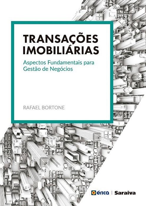 Livro Transações Imobiliárias – Aspectos Fundamentais Para Gestão De Negócios - Bortone